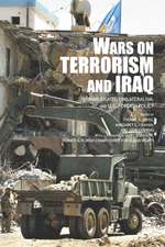 The Wars on Terrorism and Iraq: Human Rights, Unilateralism and Us Foreign Policy