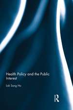 Health Policy and the Public Interest