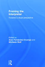 Framing the Interpreter: Towards a visual perspective