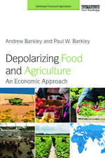 Depolarizing Food and Agriculture