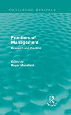 Frontiers of Management (Routledge Revivals): Research and Practice