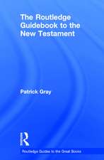 The Routledge Guidebook to The New Testament