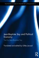 Jean-Baptiste Say and Political Economy