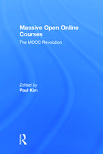 Massive Open Online Courses: The MOOC Revolution