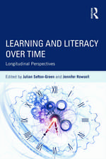 Learning and Literacy over Time: Longitudinal Perspectives