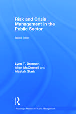 Risk and Crisis Management in the Public Sector