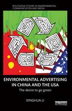 Environmental Advertising in China and the USA: The desire to go green