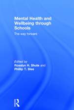 Mental Health and Wellbeing through Schools: The Way Forward