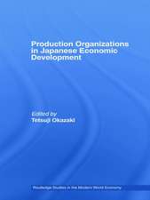 Production Organizations in Japanese Economic Development