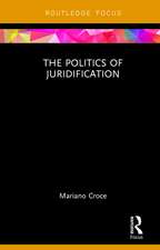 The Politics of Juridification