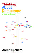 Thinking about Democracy: Power Sharing and Majority Rule in Theory and Practice