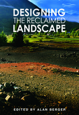 Designing the Reclaimed Landscape