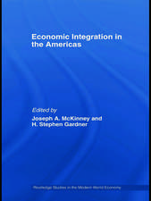 Economic Integration in the Americas