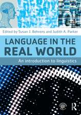 Language in the Real World: An Introduction to Linguistics