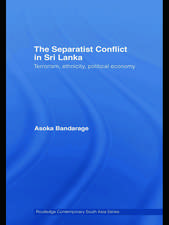 The Separatist Conflict in Sri Lanka: Terrorism, ethnicity, political economy