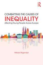 Combatting the Causes of Inequality Affecting Young People Across Europe