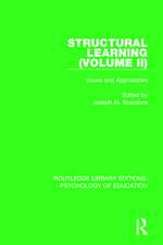 Structural Learning (Volume 2): Issues and Approaches