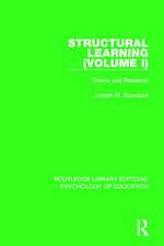 Structural Learning (Volume 1): Theory and Research