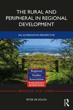 The Rural and Peripheral in Regional Development: An Alternative Perspective