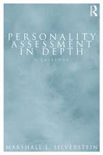 Personality Assessment in Depth: A Casebook