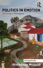 Politics in Emotion: The Song of Telangana