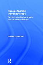 Group Analytic Psychotherapy: Working with affective, anxiety and personality disorders