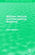 National Security and International Relations (Routledge Revivals)