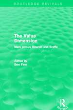 The Value Dimension (Routledge Revivals): Marx versus Ricardo and Sraffa