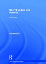 Sport Funding and Finance: Second edition