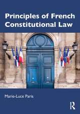 Principles of French Constitutional Law