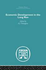 Economic Development in the Long Run