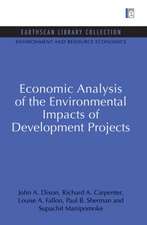 Economic Analysis of the Environmental Impacts of Development Projects