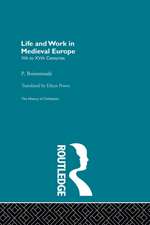 Life and Work in Medieval Europe