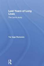 Last Years of Long Lives: The Larvik Study