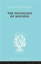 Sociology Of Housing