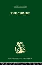 The Chimbu: A Study of Change in the New Guinea Highlands