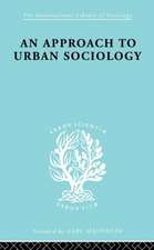 An Approach to Urban Sociology