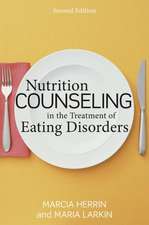 Nutrition Counseling in the Treatment of Eating Disorders