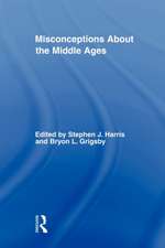 Misconceptions About the Middle Ages