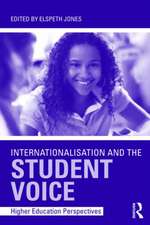 Internationalisation and the Student Voice: Higher Education Perspectives