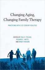 Changing Aging, Changing Family Therapy