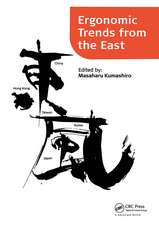 Ergonomic Trends from the East: Proceedings of Ergonomic Trends from the East, Japan, 12–14 November 2008