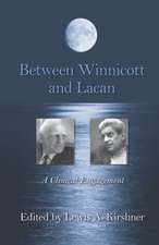 Between Winnicott and Lacan: A Clinical Engagement