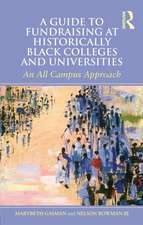 A Guide to Fundraising at Historically Black Colleges and Universities: An All Campus Approach