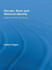 Gender, Race and National Identity: Nations of Flesh and Blood