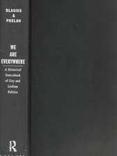 We Are Everywhere: A Historical Sourcebook of Gay and Lesbian Politics