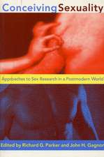 Conceiving Sexuality: Approaches to Sex Research in a Postmodern World