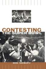 Contesting the Super Bowl