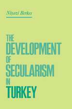 The Development of Secularism in Turkey