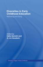 Diversities in Early Childhood Education: Rethinking and Doing